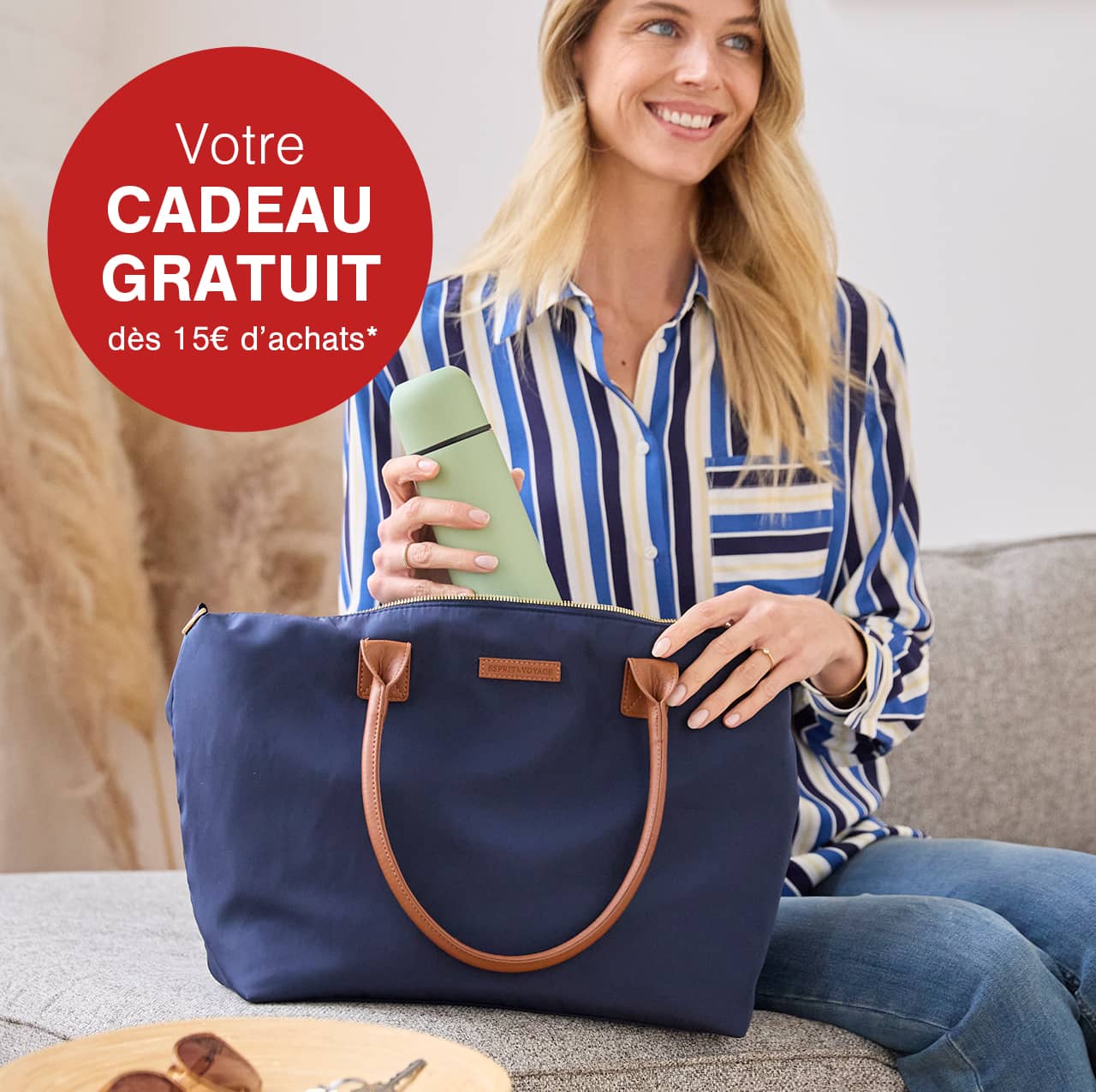 votre cadeau gratuit dès 15€ d'achats
